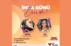 Selin Solaris ve Işıl Limae’nin imza günleri 67 Burda AVM’de